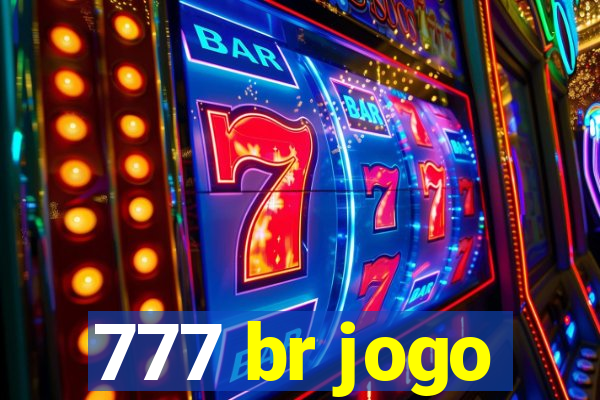 777 br jogo