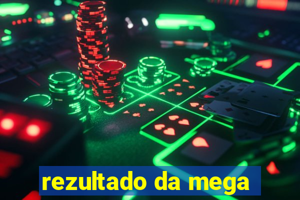 rezultado da mega