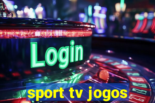 sport tv jogos