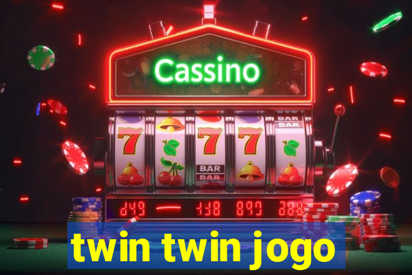 twin twin jogo