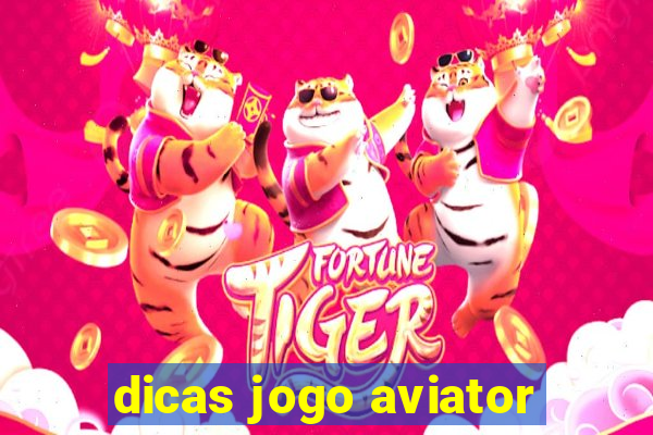 dicas jogo aviator