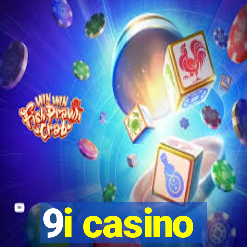 9i casino