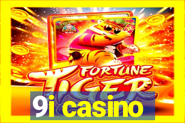 9i casino