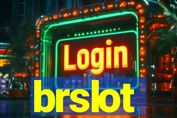 brslot