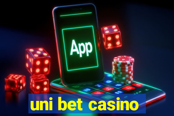 uni bet casino