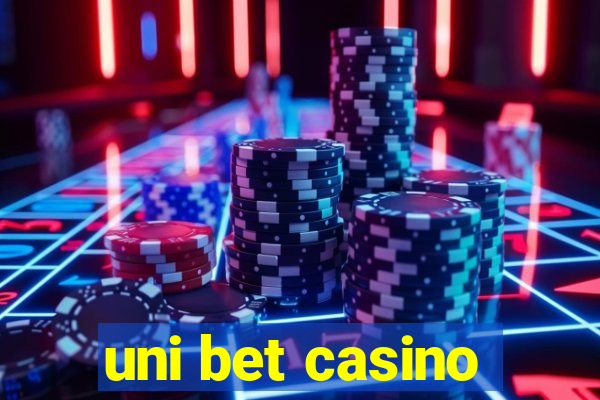 uni bet casino