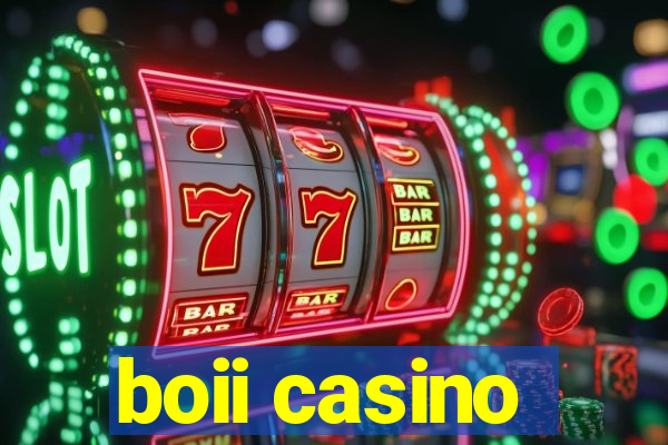 boii casino