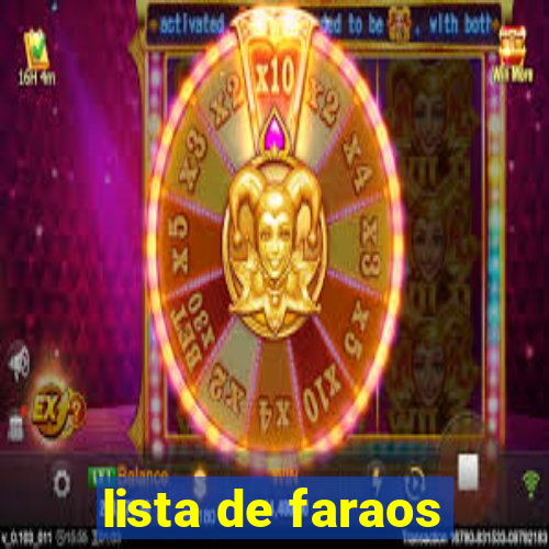 lista de faraos