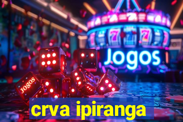 crva ipiranga