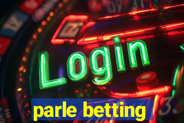 parle betting