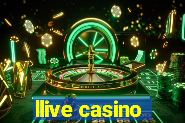 llive casino