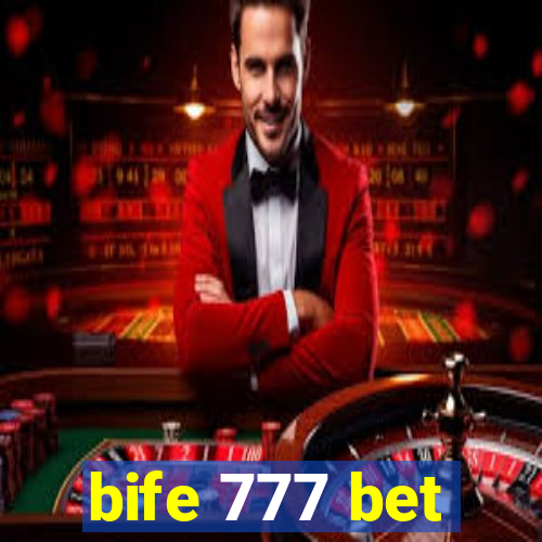 bife 777 bet