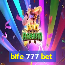 bife 777 bet