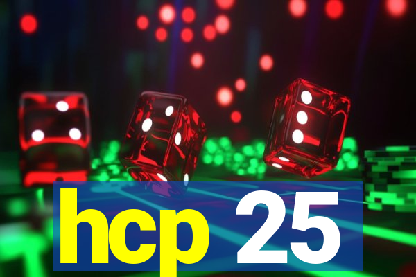 hcp 25