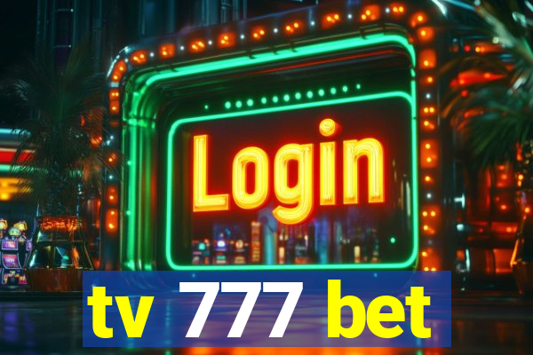 tv 777 bet