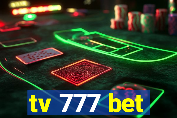 tv 777 bet