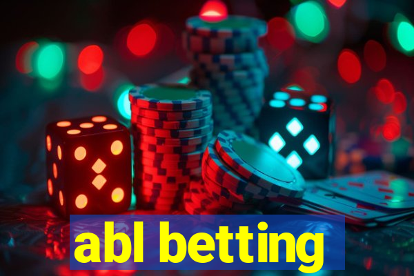 abl betting