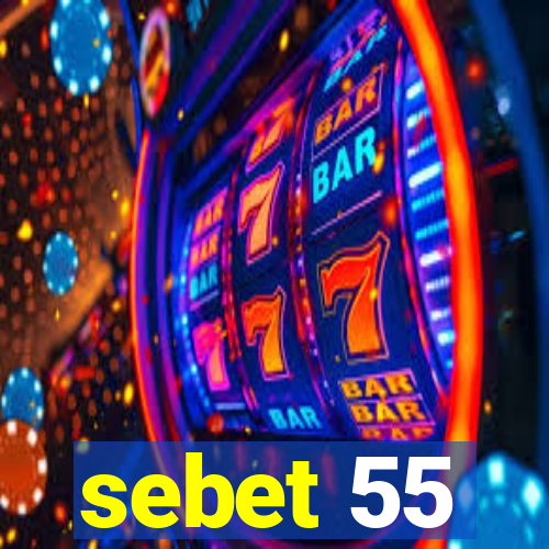 sebet 55