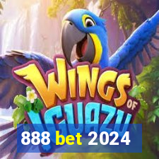 888 bet 2024