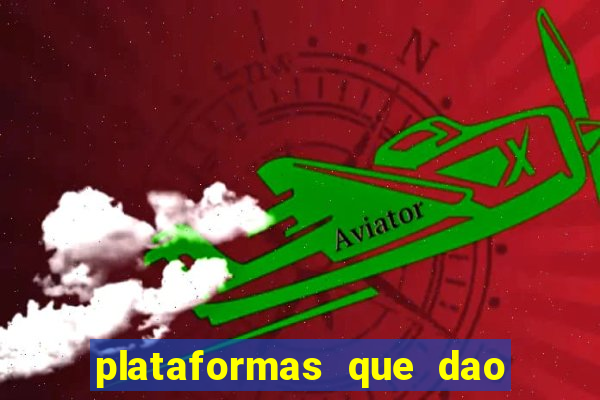 plataformas que dao dinheiro para jogar