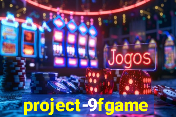 project-9fgame