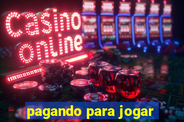 pagando para jogar