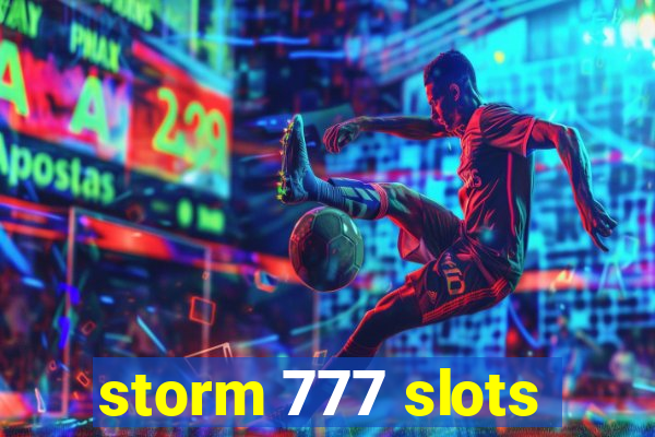 storm 777 slots