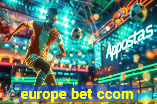 europe bet ccom