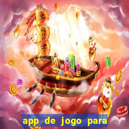 app de jogo para ganhar dinheiro