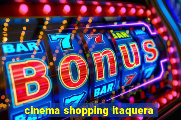 cinema shopping itaquera