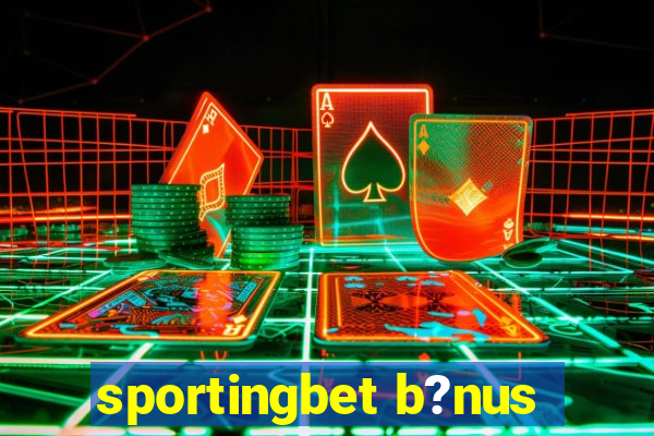 sportingbet b?nus