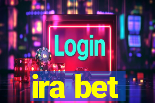 ira bet