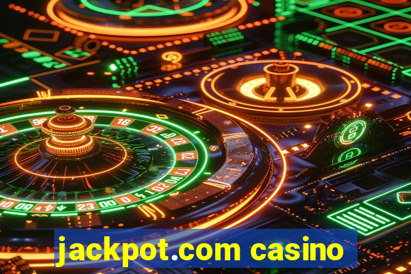 jackpot.com casino