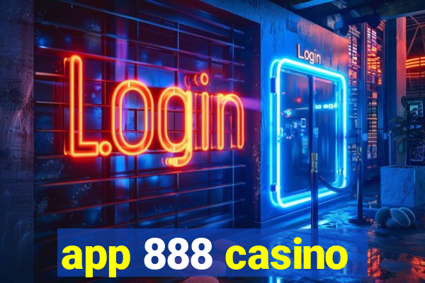 app 888 casino