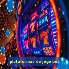 plataformas de jogo bet