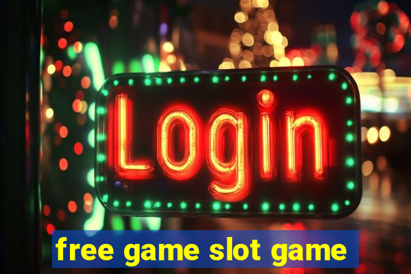 free game slot game