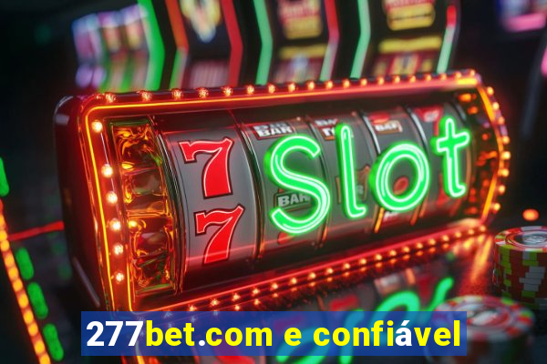 277bet.com e confiável