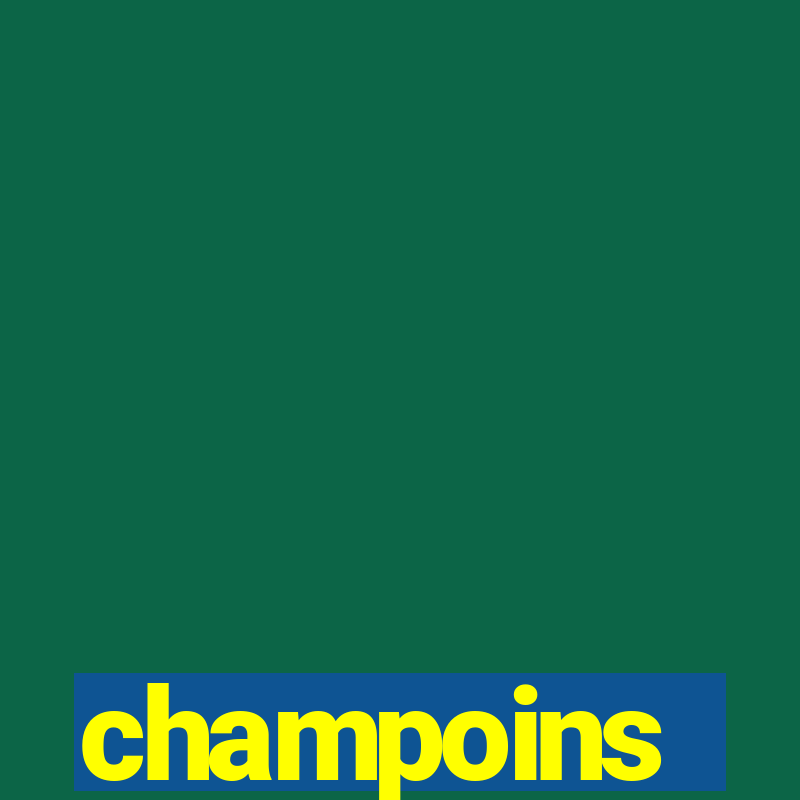 champoins