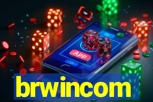 brwincom