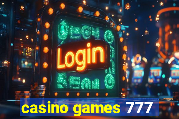 casino games 777