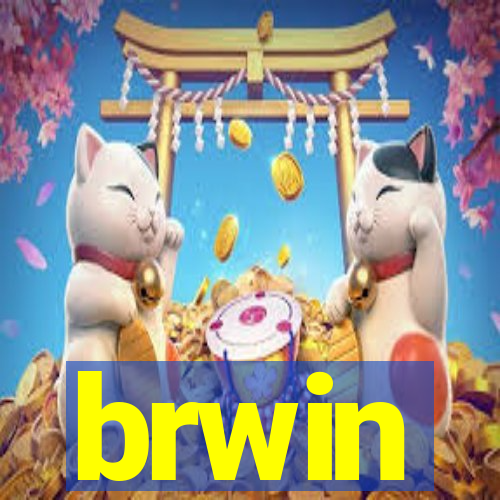 brwin