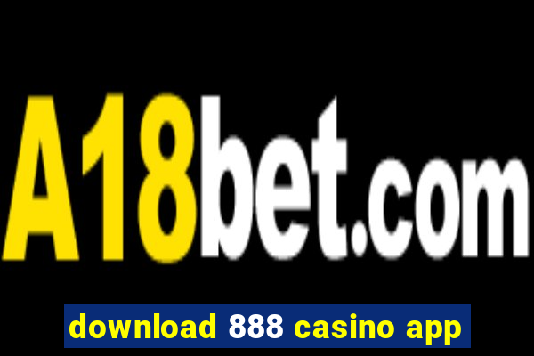 download 888 casino app