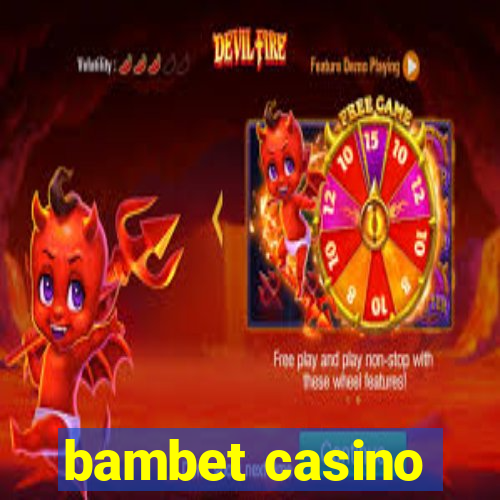 bambet casino