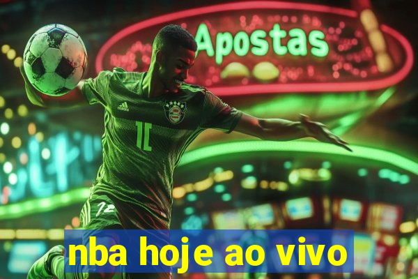 nba hoje ao vivo