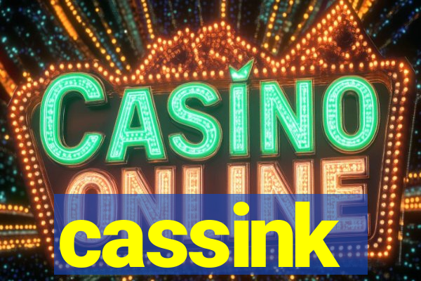 cassink