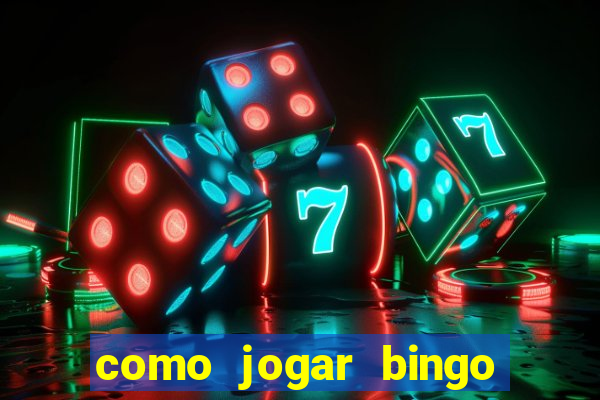 como jogar bingo online valendo dinheiro