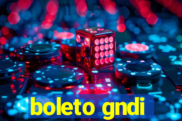 boleto gndi