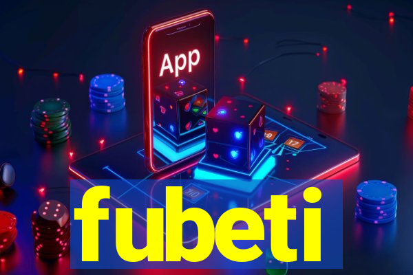 fubeti