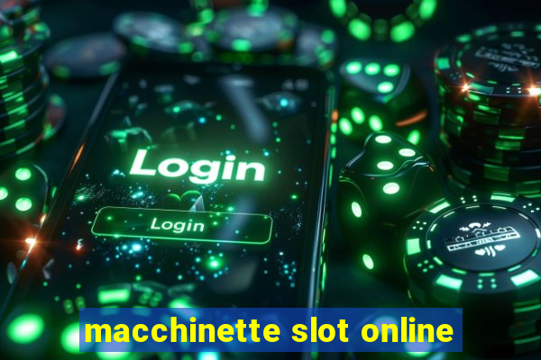 macchinette slot online