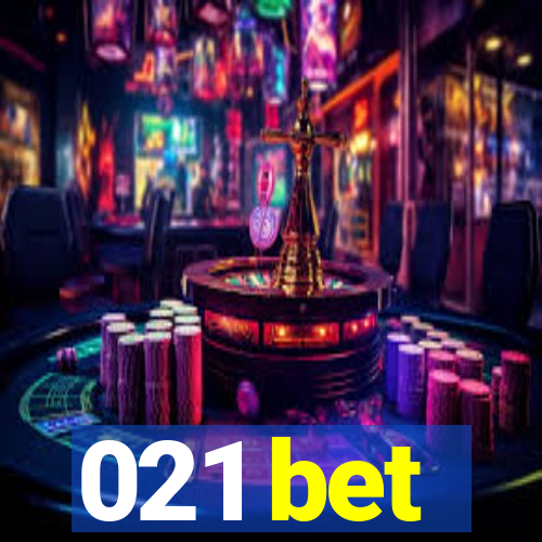 021 bet